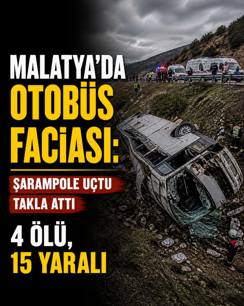 MALATYA’DA YOLCU OTOBÜSÜ ŞARAMPOLE DEVRİLDİ
