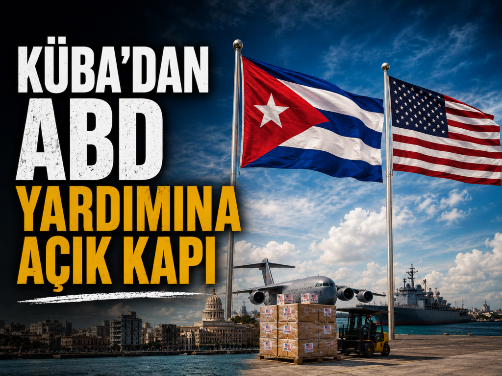Küba’dan ABD’nin 100 Milyon Dolarlık Yardım Teklifine Açık Kapı