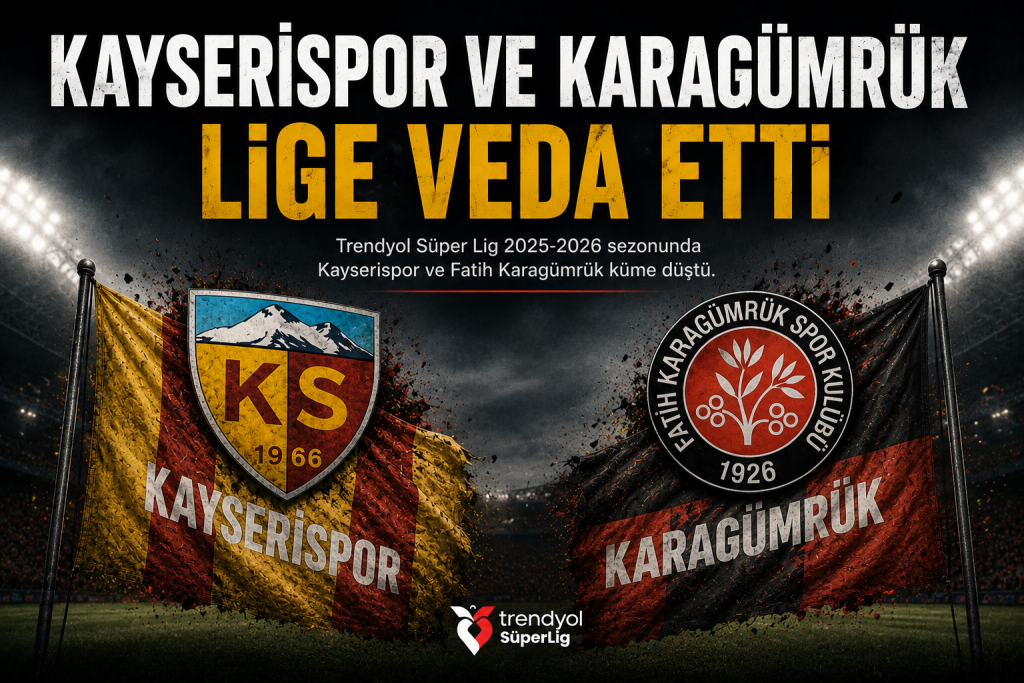 Süper Lig’de Küme Düşen Takımlar Netleşmeye Başladı