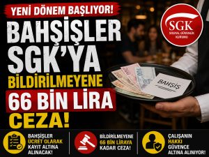 Bahşişte yeni dönem: İşletmelere 66 bin lira ceza