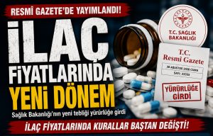 İlaç fiyatlarında yeni dönem: Kurallar baştan değişti