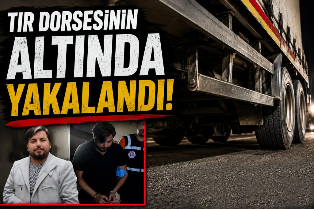 Kapıkule’de şaşırtan kaçış: Tır dorsesinin altında yakalandı