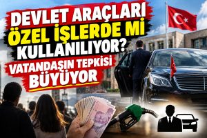 Devlet araçları özel işlerde kullanılıyor iddiaları!