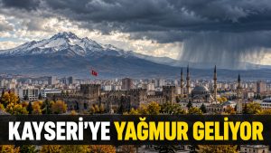 Kayseri’de Yeni Haftaya Yağmurla Başlangıç