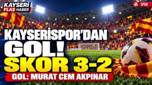 Kayserispor’da Son Söz Murat Cem’in: 3-2!