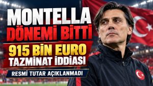 Milli Takım’da Montella Dönemi Bitti: Tazminatta 915 Bin Euro İddiası